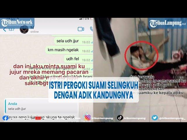 Viral Istri Pergoki Suami Selingkuh dengan Adik Kandungnya @TRIBUNLAMPUNGNEWSVIDEO