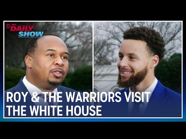 Roy Wood Jr. and the Golden State Warriors Take the White House | The Daily Show