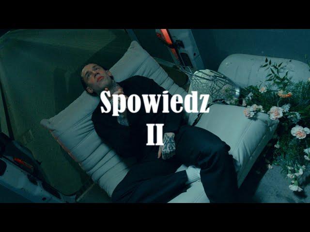 NOWACZKIEWICZ - SPOWIEDŹ 2