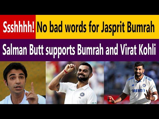 Salman Butt Defends Jasprit Bumrah's Bowling Action and Virat Kohli's Performance Against Criticism