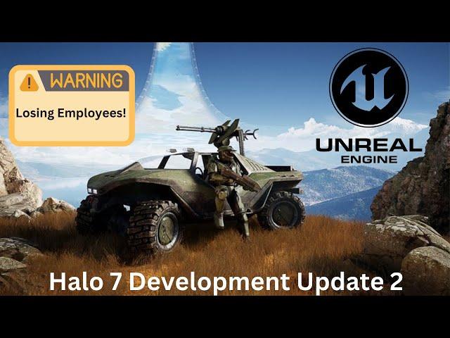 Halo 7 Development Update 2: Unreal Engine 5 and 343 Industries is Losing Employees!