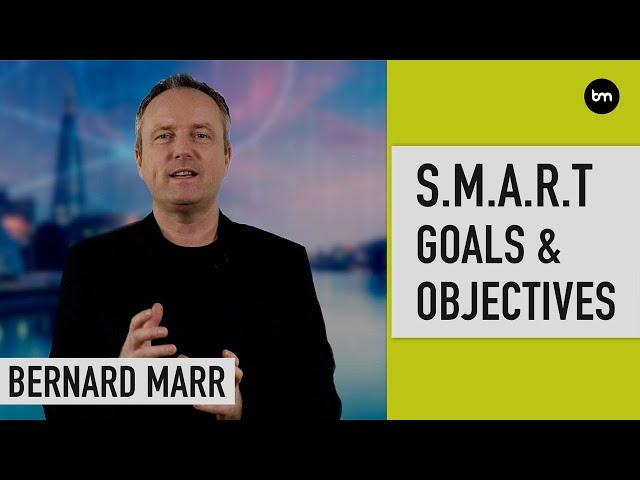 How To Set SMART Goals & Objectives