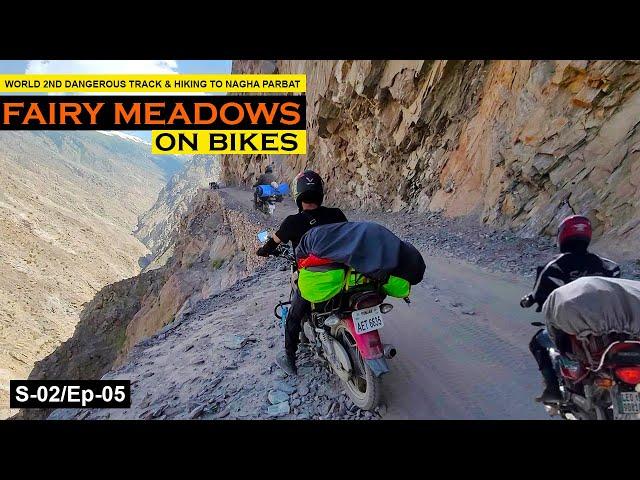 The Most Dangerous Track to FAIRY MEADOWS on Bike | Trekking to NANGA PARBAT Base Camp | S-01/Ep-05