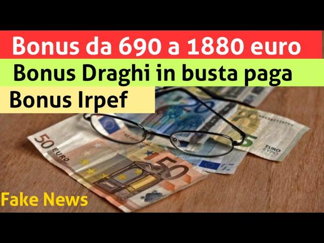 Bonus da 690 a 1880€ | Bonus Irpef/Draghi in busta paga ad agosto | fake news