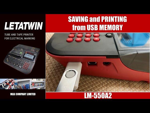 MAX Letatwin LM-550A2BH -Printing and Saving from USB Memory