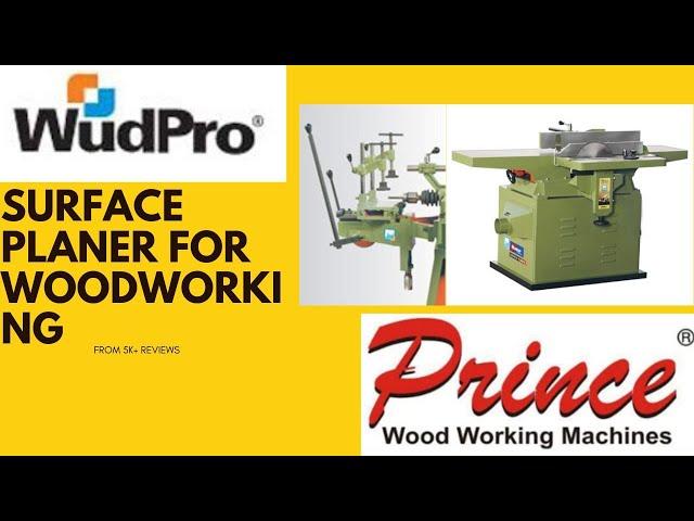 Surface Planer for wood working business I +91-88477615216