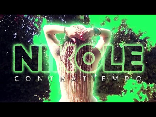 Nikole - Dando tumbos (Contratiempo Vol I - 2018)