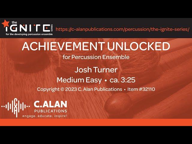 Achievement Unlocked (Percussion Ensemble 8-17) - Josh Turner