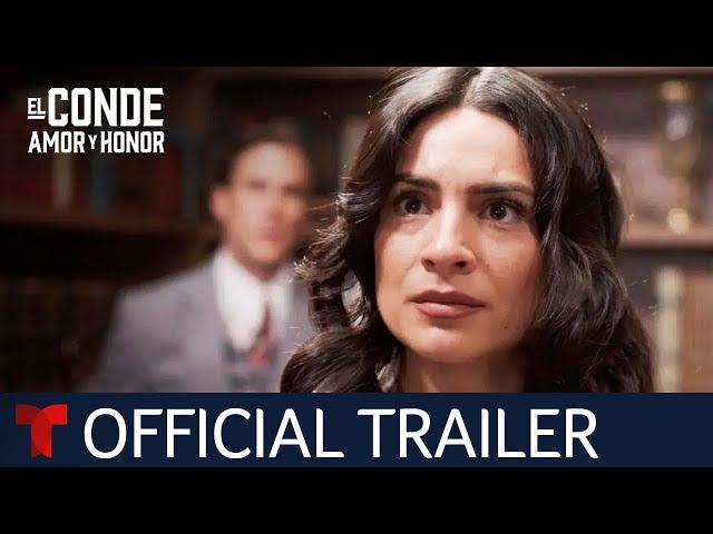 El Conde: Amor y Honor official trailer | Telemundo English