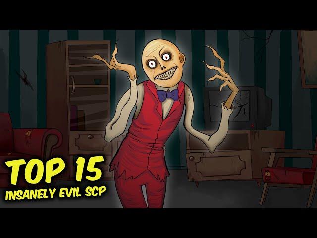 Top 15 Insanely Evil SCP (Compilation)