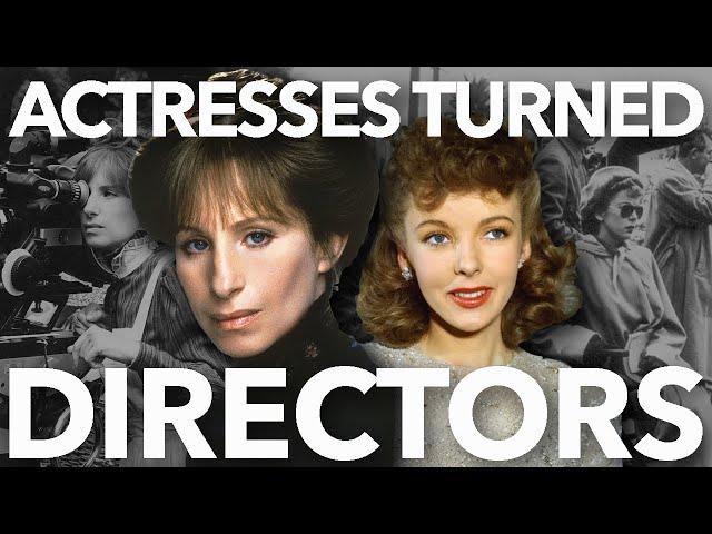 Actresses Who Direct: Barbra Streisand and Ida Lupino