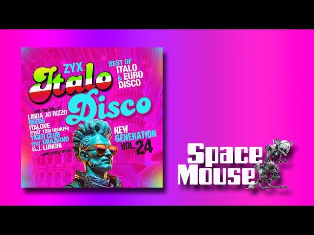 ZYX Italo Disco New Generation Vol.24 Megamix (SpaceMouse) [2024]