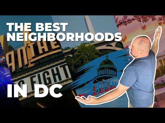  DISCOVER THE BEST PARTS OF WASHINGTON D.C. | WHERE SHOULD I LIVE IN DC? 