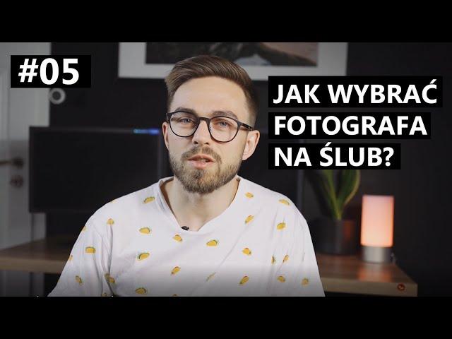 JAK WYBRAĆ FOTOGRAFA NA ŚLUB? | Poradnik ślubny