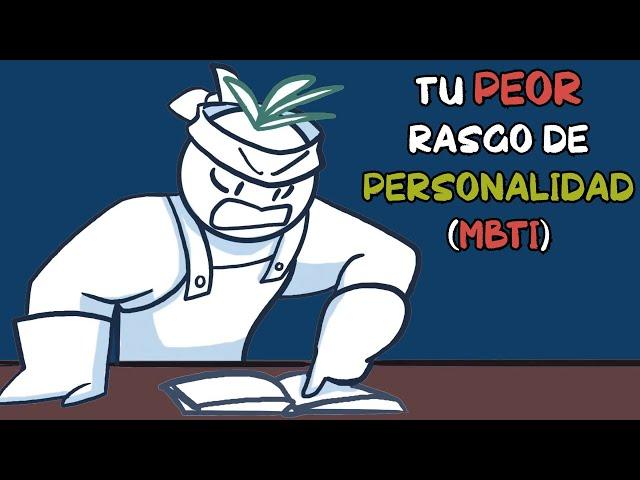 Tu peor rasgo personal según tu tipo de personalidad (MBTI)