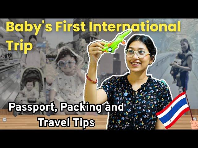 10 Month Old Baby’s First International Trip (Thailand) Full Guide: Passport, Packing, Flight Tips