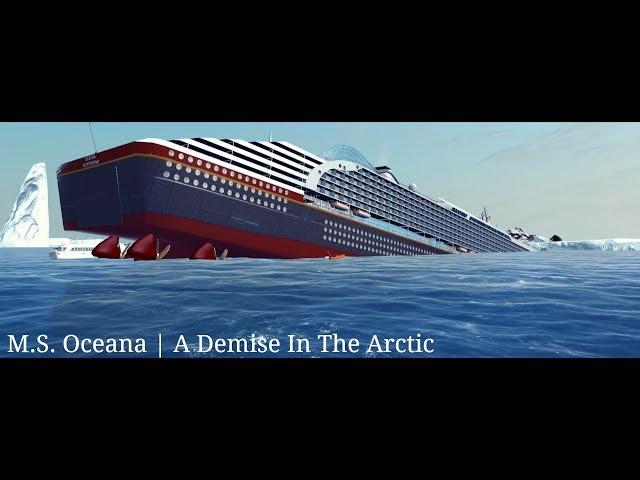 M.S. Oceana | A Demise In The Arctic | Ship Simulator Extremes