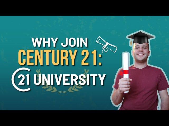 Why Join Century 21: Century 21 University