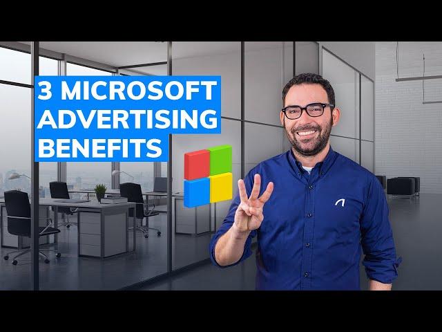 3 Reasons Why You Should Be Using Microsoft Advertising for Your Business