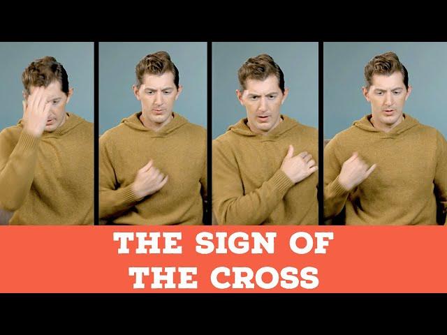 The Sign of the Cross | Catholic Central