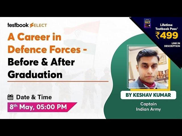 How To Build Your Career in Defence | Webinar by Captain Keshav Kumar | Defence Career after 12th