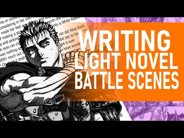 How To Write A Battle Scene In A Light Novel