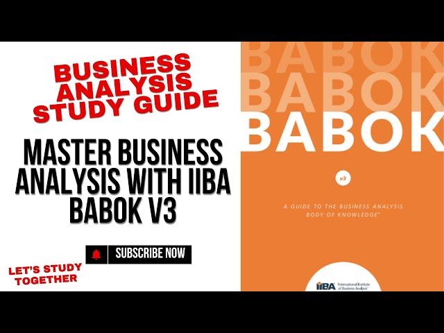 IIBA V3 Business Analyst Study Guide What is Business Analysis(Exam Prep Course) for beginners Ep 2