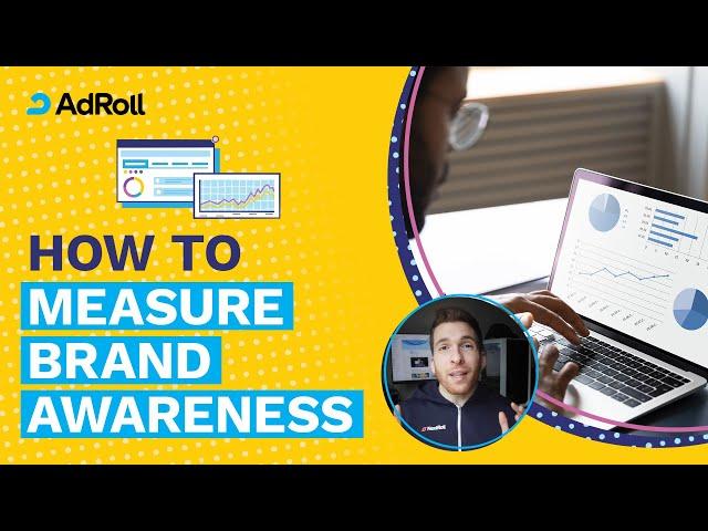 How To Measure Brand Awareness | 6 Ways To Track Brand Awareness Growth