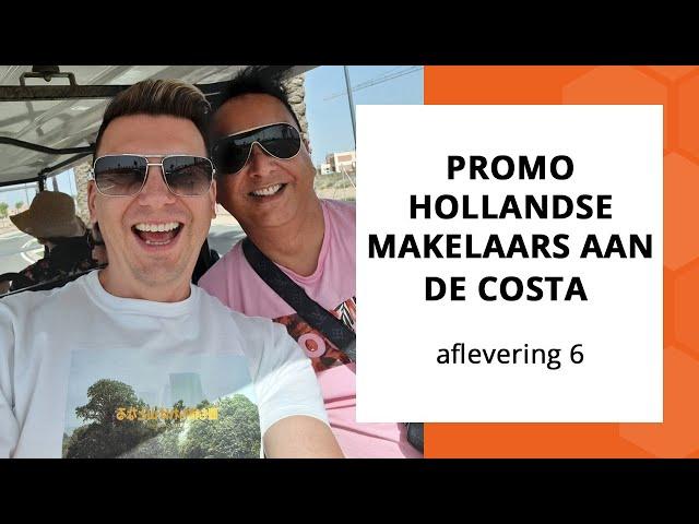 Promo aflevering 6 van RTL realityserie Hollandse Makelaars Aan De Costa #spaansedroomcasa