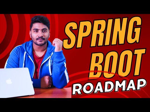 Spring Boot Microservices Developer - Roadmap |  How to master spring boot | Java Developer Guide