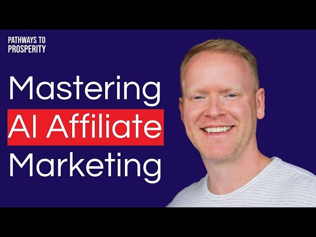 Robby Blanchard on Mastering Affiliate Marketing with AI