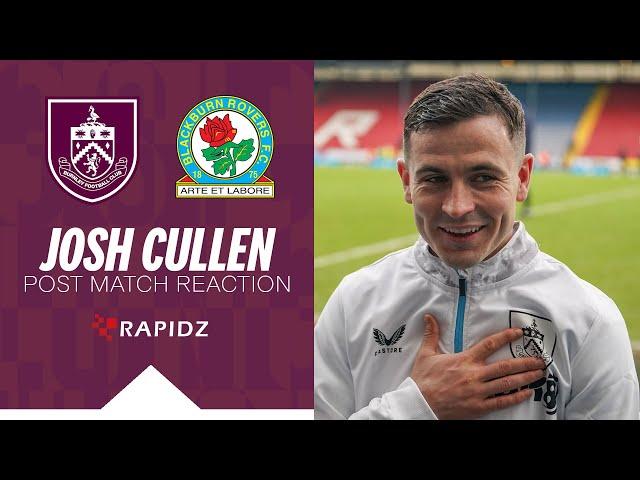 Cullen Praises Team Efforts In East Lancashire Win | REACTION | Blackburn Rovers v Burnley