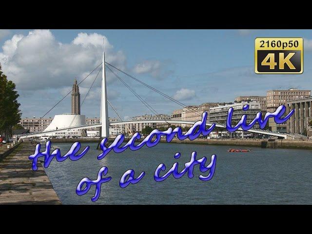 Le Havre, Normandy - France 4K Travel Channel