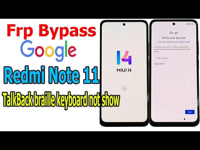 FRP Bypass Google account lock Redmi Note 11 MIUI 14, android 13 TalkBack braille keyboard not show