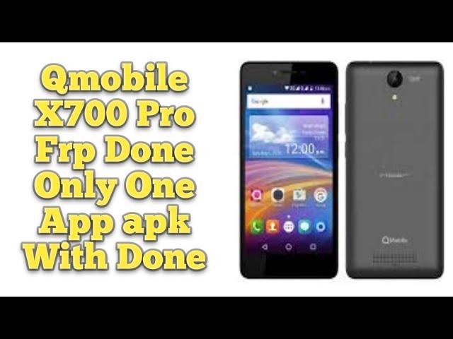 Qmobile X700 Pro Frp Bypass Reset Done