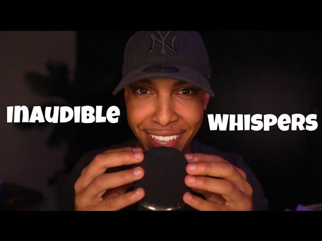 ASMR Inaudible Whispering (INSTANT TINGLES)