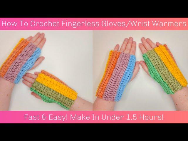 How To Crochet Fingerless Gloves | Crochet Wrist Warmers Tutorial - Make in under 1.5 hours!