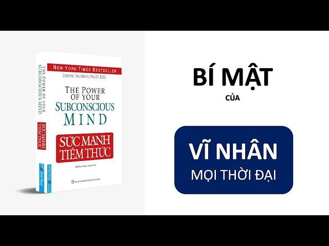 SỨC MẠNH TIỀM THỨC | Hiểu theo cách đơn giản nhất | Sách hay nhất mọi thời đại