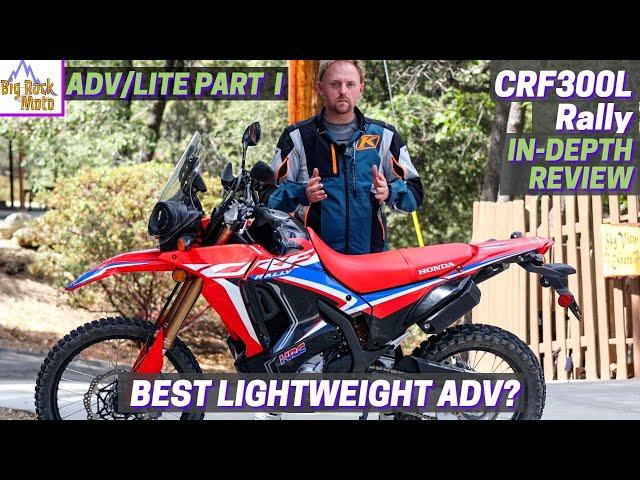 2022 Honda CRF300L Rally Full Test (ADV/LITE Part 1)