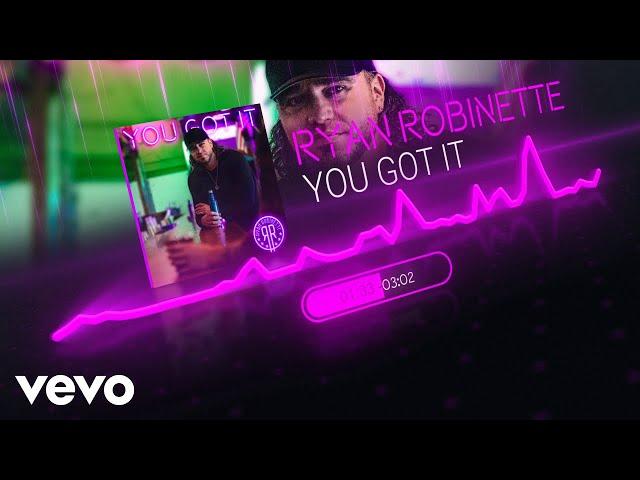 Ryan Robinette - You Got It (Official Audio Visualizer)