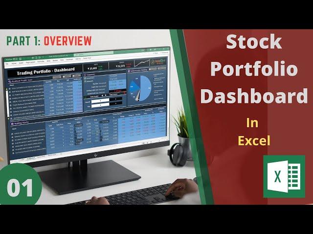 01 Stock Portfolio - Dashboard in Excel | Part 1 - Overview