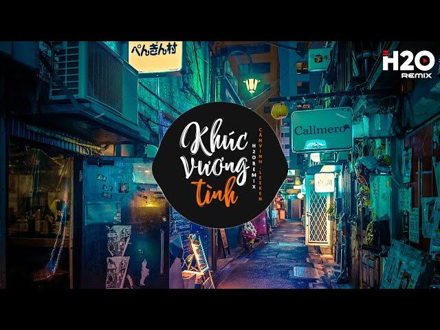 TOP 30 Nhạc Remix Tiktok HAY NHẤT 2023: Khúc Vương Tình, Hoa Cỏ Lau, Rượu Mừng Hóa Người Dưng, Gió