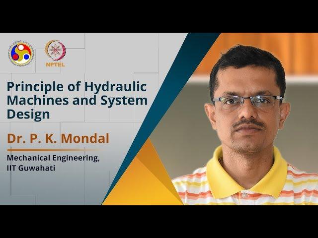 Principle of Hydraulic Machines and System Design [Introduction Video]