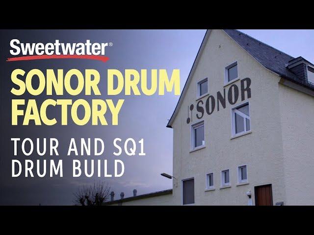 Sonor Drum Factory Tour and SQ1 Drum Build