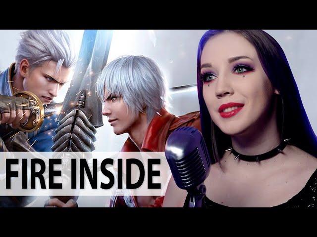 Fire Inside | Devil May Cry Peak of Combat | Cover by GO!! Light Up!