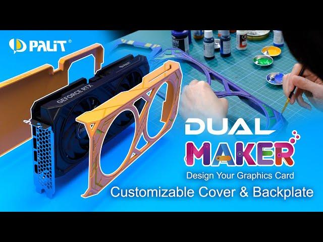 Palit Maker | GeForce RTX 4070, 4060 Ti, 4060 Dual | Customizable Cover & Backplate | 3D Print