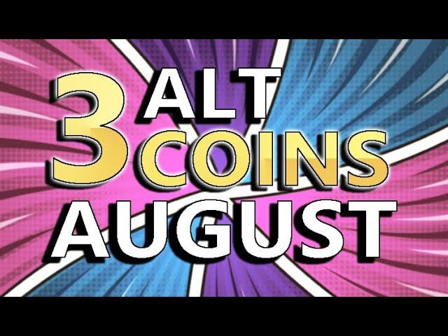 3 Altcoins To Buy Cheap In August! | Good Time To Buy These Coins Before They Rise?