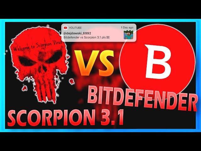 BitDefender Antivirus VS Scorpion 3.1 Virus! | Antivirus Test