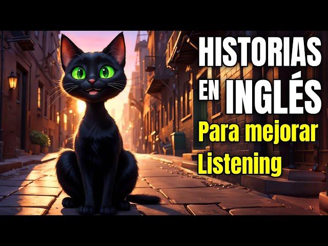 La Curiosidad casi Mató al Gato | Historias Cortas para Aprender INGLÉS️