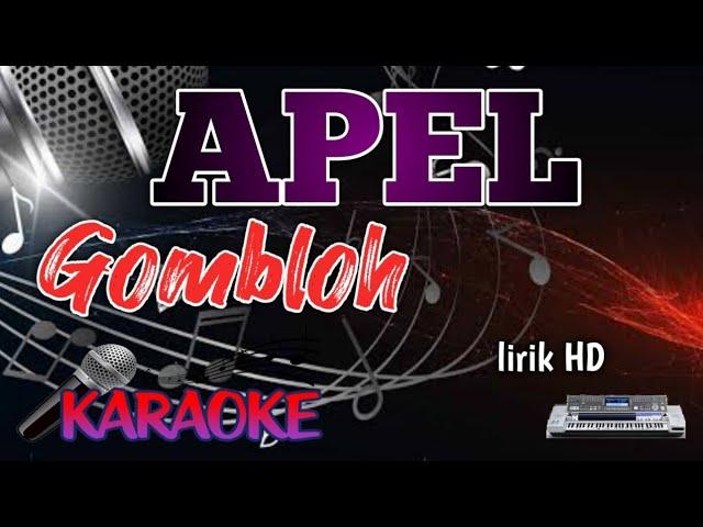 Apel Gombloh karaoke lirik HD